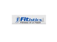 FITISTICS FITNESS IN A FLASH