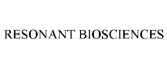 RESONANT BIOSCIENCES