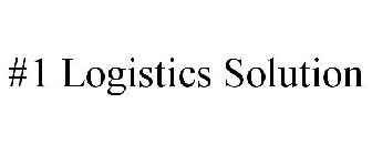 #1 LOGISTICS SOLUTION