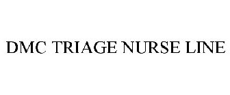 DMC TRIAGE NURSE LINE