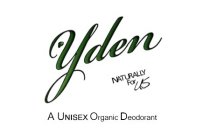 YDEN NATURALLY FOR US A UNISEX ORGANIC DEODORANT