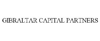 GIBRALTAR CAPITAL PARTNERS