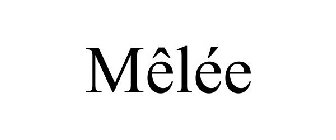 MÊLÉE