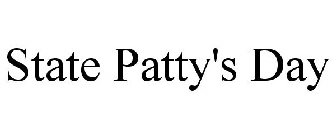 STATE PATTY'S DAY