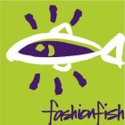 FASHIONFISH