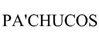 PA'CHUCOS