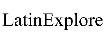 LATINEXPLORE