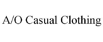 A/O CASUAL CLOTHING