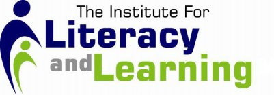 THE INSTITUTE FOR LITERACY AND LEARNING