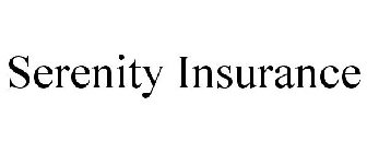 SERENITY INSURANCE