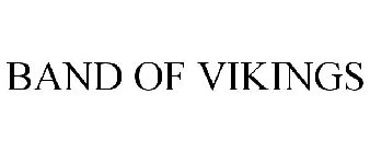 BAND OF VIKINGS