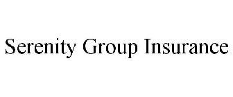 SERENITY GROUP INSURANCE