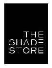 THE SHADE STORE