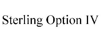 STERLING OPTION IV