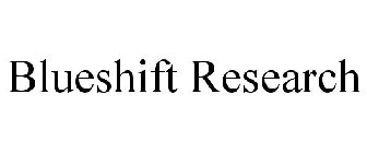 BLUESHIFT RESEARCH