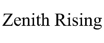ZENITH RISING