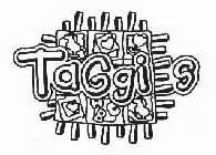 TAGGIES