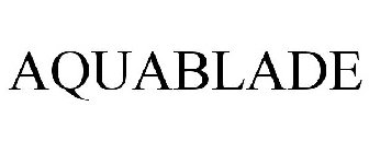 AQUABLADE