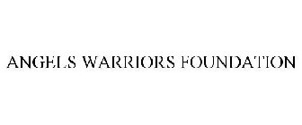 ANGELS WARRIORS FOUNDATION