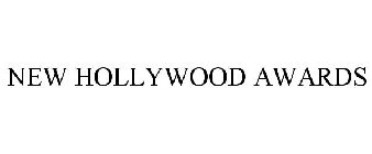 NEW HOLLYWOOD AWARDS