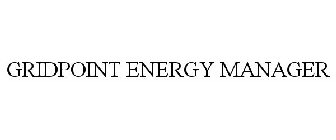 GRIDPOINT ENERGY MANAGER