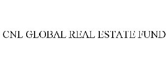 CNL GLOBAL REAL ESTATE FUND