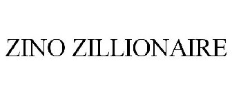 ZINO ZILLIONAIRE