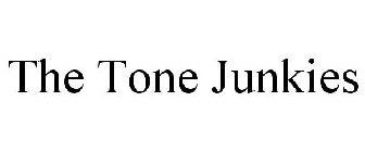 THE TONE JUNKIES