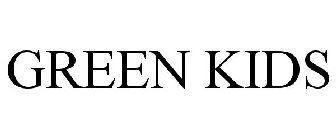 GREEN KIDS