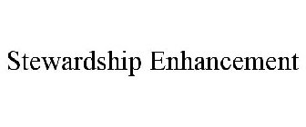 STEWARDSHIP ENHANCEMENT