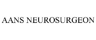 AANS NEUROSURGEON