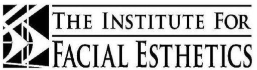 THE INSTITUTE FOR FACIAL ESTHETICS