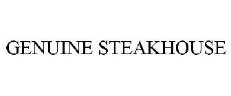 GENUINE STEAKHOUSE