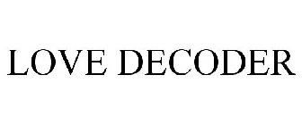 LOVE DECODER