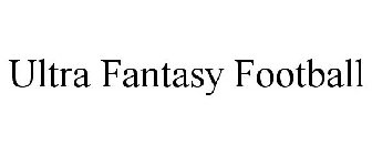 ULTRA FANTASY FOOTBALL