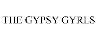 THE GYPSY GYRLS