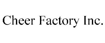 CHEER FACTORY INC.