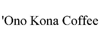 'ONO KONA COFFEE