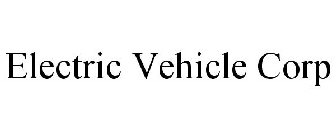 ELECTRIC VEHICLE CORP