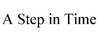 A STEP IN TIME