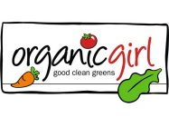 ORGANICGIRL GOOD CLEAN GREENS