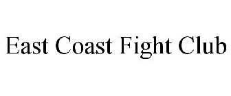 EAST COAST FIGHT CLUB