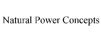 NATURAL POWER CONCEPTS