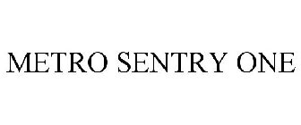 METRO SENTRY ONE