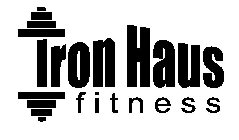 IRON HAUS FITNESS