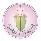 VIOLET'S PEAPOD