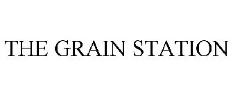 THE GRAIN STATION