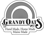 GRANDYOATS HAND MADE, HOME MADE MAINE MADE