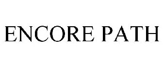 ENCORE PATH