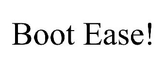 BOOT EASE!